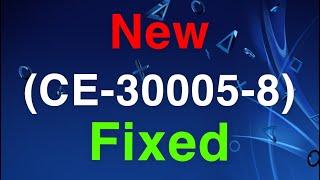 PS4 (CE-30005-8) Error Code FIX