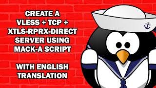 Create a VLESS + TCP + xtls-rprx-direct Server Using Mack-A Script with English translation