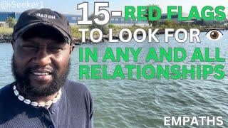 Empaths15 Red Flags To Look For In Your Relationships#empathawakening #spiritual #empaths