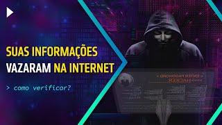 SIM, SEUS DADOS ESTÃO NA DARK WEB! - COMO CONSULTAR?