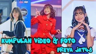 kumpulan vidio & foto Freya JKT48 keren