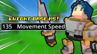 135 Base Movement Speed on Knight is Crazy!