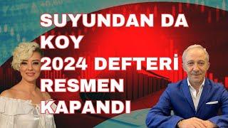 EKONOMİDE 2024 DEFTERİ RESMEN KAPANDI | EKONOMİ YORUM | DOLAR YORUM