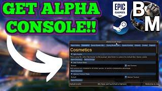 How to Download Alpha Console In Rocket League!!| Get Alpha Console for PC!!