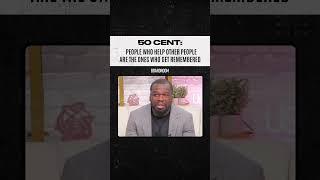 50 Cent on creating a real and lasting legacy 