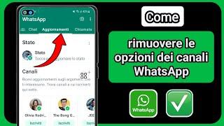 Come rimuovere le opzioni dei canali WhatsApp |Opzione Elimina canali WhatsApp (nuovo aggiornamento)