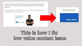 This is how I fix Adsense low value content