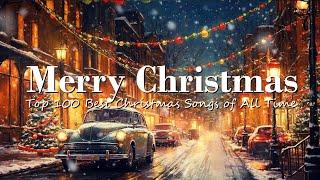 Best Merry Christmas 2025  Top Christmas Songs Of All Time 