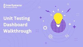 Unit Testing Dashboard Walkthrough