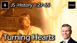 Come Follow Me - D&C 2; JS-Hist. 1:27-65 - Turning Hearts