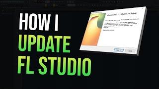 How To Update FL Studio 21 & Keep Settings + Data | Installer Walkthrough Tutorial