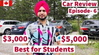 Cheap and affordable cars for Students in Canada | ਸਸਤੀਆਂ ਤੇ ਟਿਕਾਉ ਗੱਡੀਆਂ | with Prabh Jossan