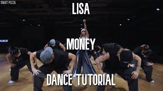 LISA - 'MONEY' (DANCE TUTORIAL SLOW MIRRORED) | Swat Pizza