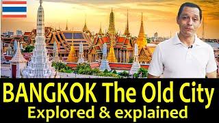 Bangkok:.The Old City. Explored & Explained. History, Landmarks, Streets, Canals, Then & Now