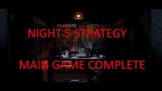 How to beat FNaF 1 - Night 5 Walkthrough | FNaF Academy