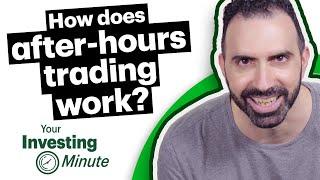 How does after-hours trading work?