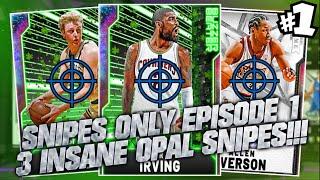 NBA2K20 - THREE INSANE GALAXY OPAL SNIPES!!! SNIPES ONLY EPISODE #1!!! MILLIONS OF MT MADE!!