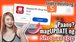 PAANO MAG UPDATE NG SHOPEE APP | Riencyll Cabile
