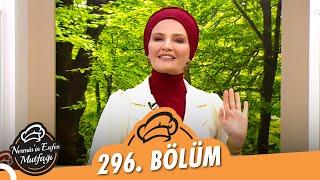 Nermin'in Enfes Mutfağı 296. Bölüm (24 Mayıs 2022)