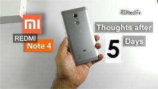 Xiaomi Redmi Note 4 Thoughts after 5 Days Usage | Gaming, Camera, Battery, Pros and Cons