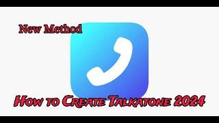 How to Create Talkatone and Textfree 2024 | Talkatone New Update Method 2024 | #Talkatone #textfree