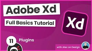 Adobe Xd Basics Tutorial #11 - Plugins