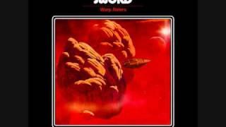 The Sword - Acheron/Unleashing the Orb