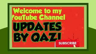Welcome to Updates by Qazi