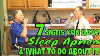 7 Signs You Have Sleep Apnea & What to Do About It