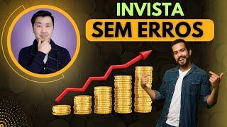 COMO COMEÇAR A INVESTIR SEM ERRAR: GUIA DEFINITIVO