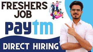 PAYTM Recruitment 2021 | Salary 40,000 PM Paytm Hiring freshers | Latest job updates 2021