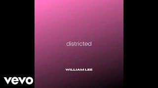 William Lee - Districted (Revised) (Official Music Video)