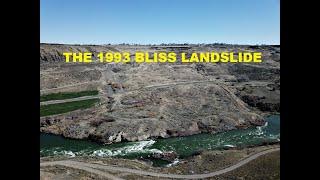 "Slip Slidin' Away": The 1993 Bliss Landslide, a dramatic earthflow that diverted the Snake River