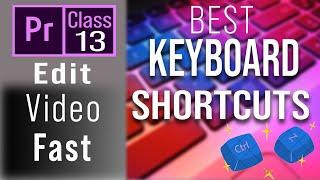 Best Keyboard Shortcuts for video editing in Premiere Pro | Learn Video Editing in Hindi Class 13th