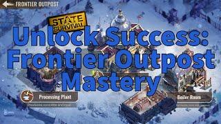 Unlock Success: Frontier Outpost Mastery | State of Survival Event Guide