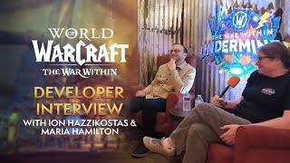 WoW Dev Interview: Ion Hazzikostas & Maria Hamilton on Patch 11.1 – Undermine(d)