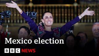 Mexico elects Claudia Sheinbaum as first woman president | BBC News