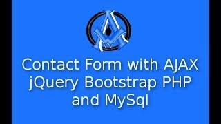 Contact Form with AJAX jQuery Bootstrap PHP and MySql