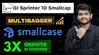 GI SPRINTER 10 SMALLCAP Smallcase Review | Best Small-Cap Stocks to Buy