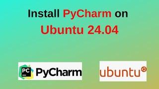 How to install pyCharm on Ubuntu 24.04 LTS | Install PyCharm IDE on Ubuntu Linux | 2024 updated