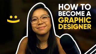 How To Become A Graphic Designer (In 5 Steps)