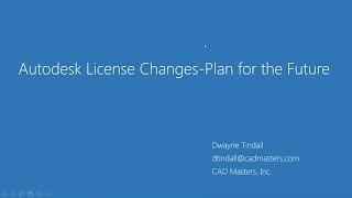 Autodesk Licensing Changes – Plan for the Future and How Affects Carlson Software Users