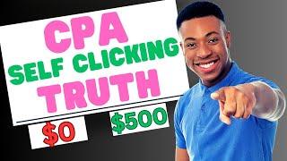 CPA Marketing; Make $500/Day Self Clicking || Complete Step by Step Tutorial 