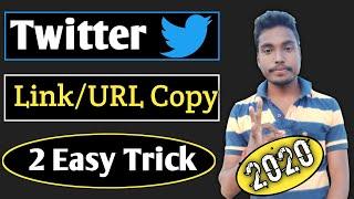 How To Copy Link In Twitter Profile 2020 | Twitter Account Ka Link Copy Kaise Kare | New Trick 2020|