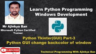 Change Background color of window using python tkinter- part 3