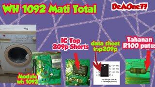 Wh 1092 Mati Total, IC Top 209P Shorts dan R100 Ohm Terbakar