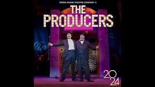 The Producers 2024 OHTC