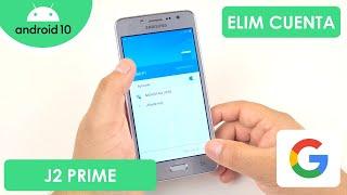 Eliminar Cuenta de Google Samsung Galaxy J2 Prime
