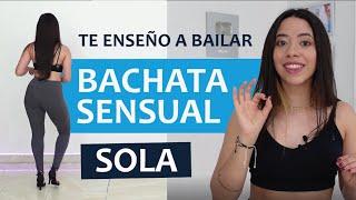 Cómo bailar BACHATA SOLA | (paso básico, cadera y brazos) 