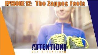 The Zappos Feels (Branding Through Customer Service)